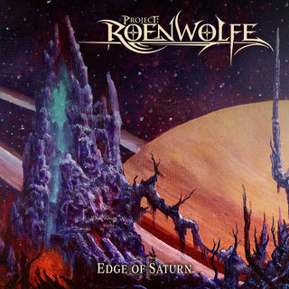 the album cover for Project: Roenwolfe - Edge Of Saturn