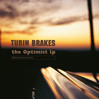 Turin Brakes- The Optimist