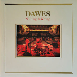 Dawes- Nothing Is Wrong