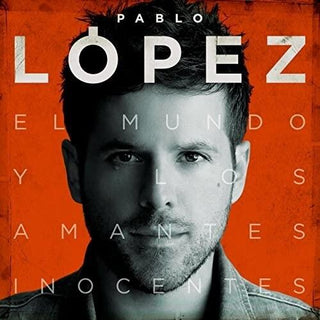 Pablo Lopez- El Mundo Y Los Amantes Inocentes