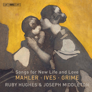 the album cover for Grime / Hughes / Middleton - Songs For New Life & Love (Hybr)