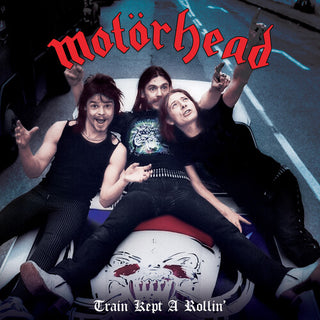 Motorhead- Train Kept A-Rollin' (Blue)