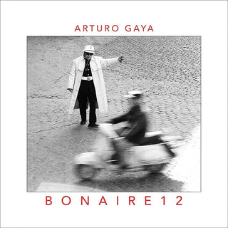 the album cover for Arturo Gaya - Bonaire 12 (Spa)