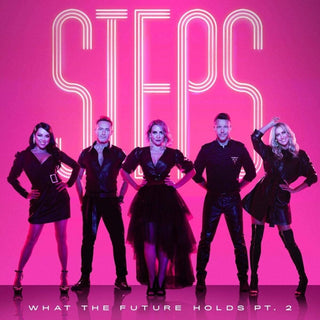 the album cover for Steps - What The Future Holds Pt. 2 [Import]