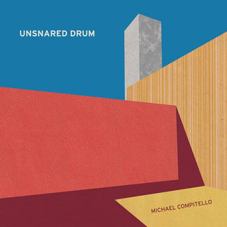 the album cover for Kirsten / Compitello - Unsnared Drum