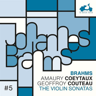 the album cover for Amaury Coeytaux  / Couteau,Geoffroy - Brahms: The 3 Violin Sonatas