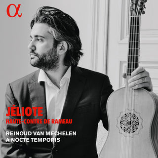 the album cover for Rameau / Mechelen / Nocte Temporis - Jeliote Haute-Contre