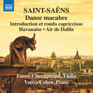 the album cover for Saint-Saens / Clamagirand / Cohen - Music For Violin & Piano 3