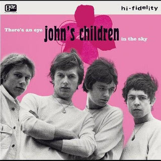 John's Children- There's An Eye In The Sky