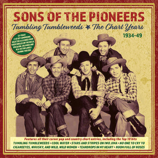 the album cover for The Sons of the Pioneers - Tumbling Tumbleweeds: The Chart Years 1934-49