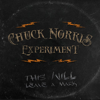 the album cover for Chuck Norris Experiment - This Will Leave A Mark