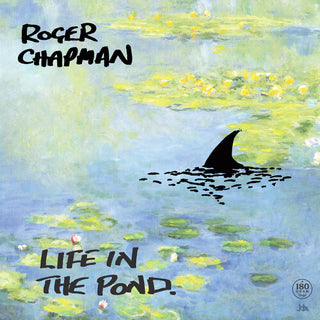 Roger Chapman- Life In The Pond