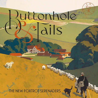the album cover for New Foxtrot Serenaders - Buttonhole & Tails