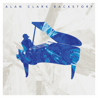 the album cover for Alan Clark - Backstory