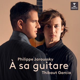 the album cover for Philippe Jaroussky  / Garcia,Thibaut - A Sa Guitare [Digipak]