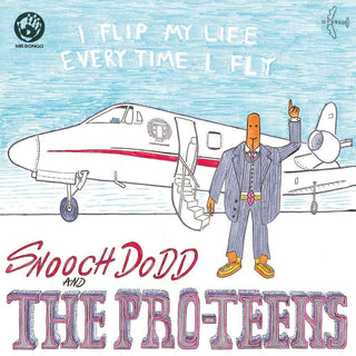 the album cover for Pro-Teens - I Flip My Life Every Time I Fly