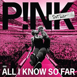 Pink- All I Know So Far: Setlist