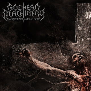the album cover for Godhead Machinery - Masquerade Among Gods (Ep)