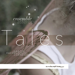 the album cover for Rachmaninoff / Ensemble Asterope - Tales