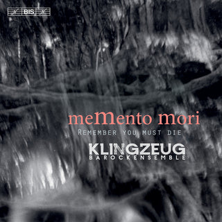 the album cover for Biber / Klingzeug Barockensemble - Memento Mori (Hybr)