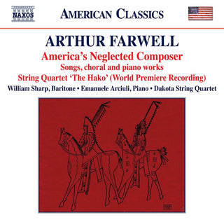the album cover for Farwell / Sharp / Dakota String Quartet - America's Neglected Composer