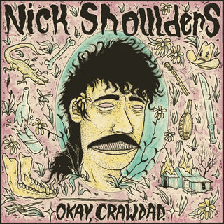 the album cover for Nick Shoulders - Okay Crawdad