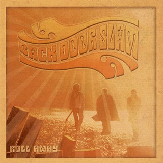 the album cover for Davy Knowles  & Back Door Slam - Roll Away (Bonus Tracks Edition) (Bonus Tracks)