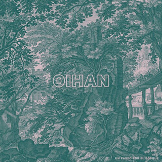 Oihan- Un Paseo Por El Bosque