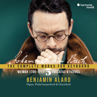the album cover for Benjamin Alard - Weimar Period - Bach: Complete Works For Keyboard