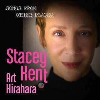 Stacey Kent- Songs From Other Places