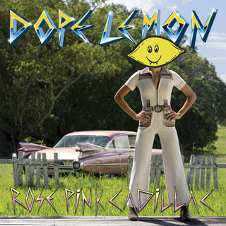 the album cover for Dope Lemon - Rose Pink Cadillac