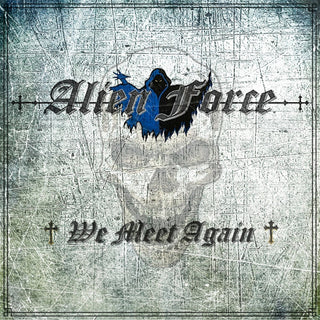 the album cover for Alien Force - We Meet Again