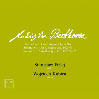 the album cover for Beethoven / Firlej / Kubica - Cello Sonatas
