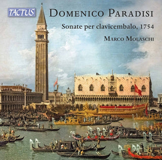 the album cover for Paradisi / Molaschi - Sonate Per Clavicembalo (2pk)