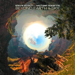 the album cover for Roach, Steve / Stearns, Michael - Beyond Earth