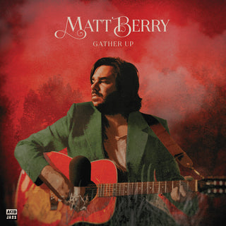 the album cover for Matt Berry - Gather Up (Ten Years On Acid Jazz)