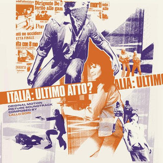 Lallo Gori- Italia: Ultimo Atto? (Could It Happen Here?) (Original Motion Picture Soundtrack)