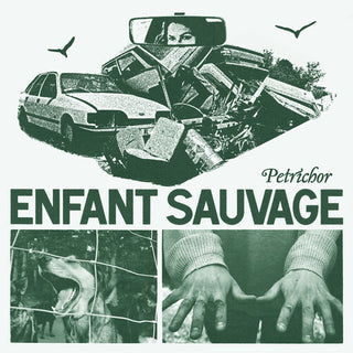 Enfant Sauvage- Petrichor