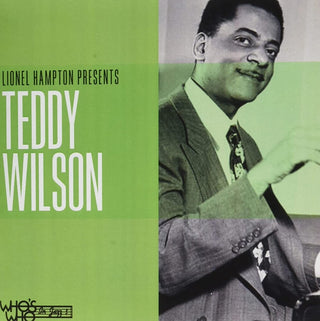 the album cover for Teddy Wilson - Lionel Hampton Presents Teddy Wilson