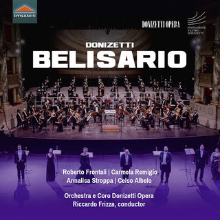 the album cover for Donizetti / Frizza / Coro Donizetti Opera - Belisario (2pk)