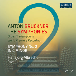 the album cover for Bruckner / Hansjorg Albrecht - Symphonies 2
