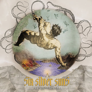 the album cover for Six Silver Suns - As Archons Fall