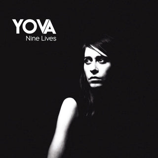 the album cover for Yova - Nine Lives (Uk)