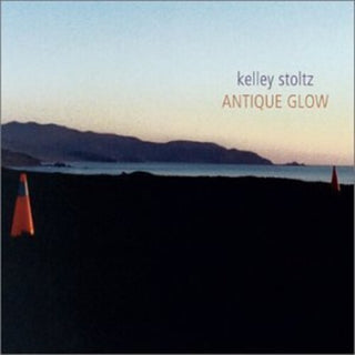 Kelley Stoltz- Antique Glow (Expanded Edition)