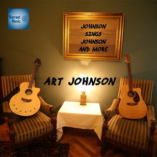 the album cover for Art Johnson - Johnson Sings Johnson & More