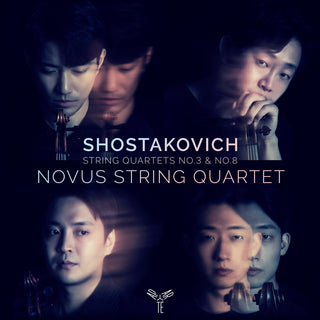 the album cover for Novus Quartet - Shostakovich: String Quartets No. 3 & 8