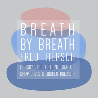 Fred Hersch- Breath By Breath