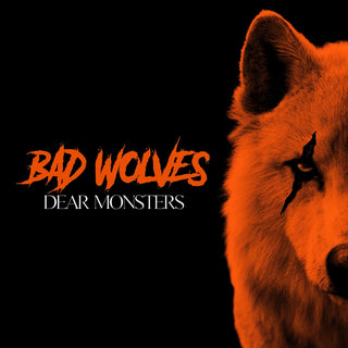 the album cover for Bad Wolves - Dear Monsters (Spotify) [Digipak]