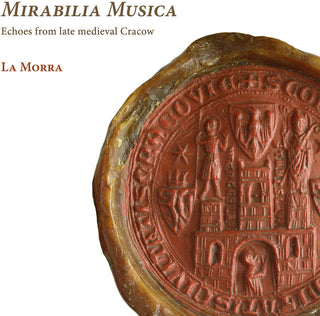 the album cover for Echoes From Late Medieval Cracow / Various - Echoes From Late Medieval Cracow / Various