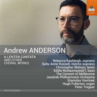 the album cover for Anderson / Rashleigh - Lenten Cantata